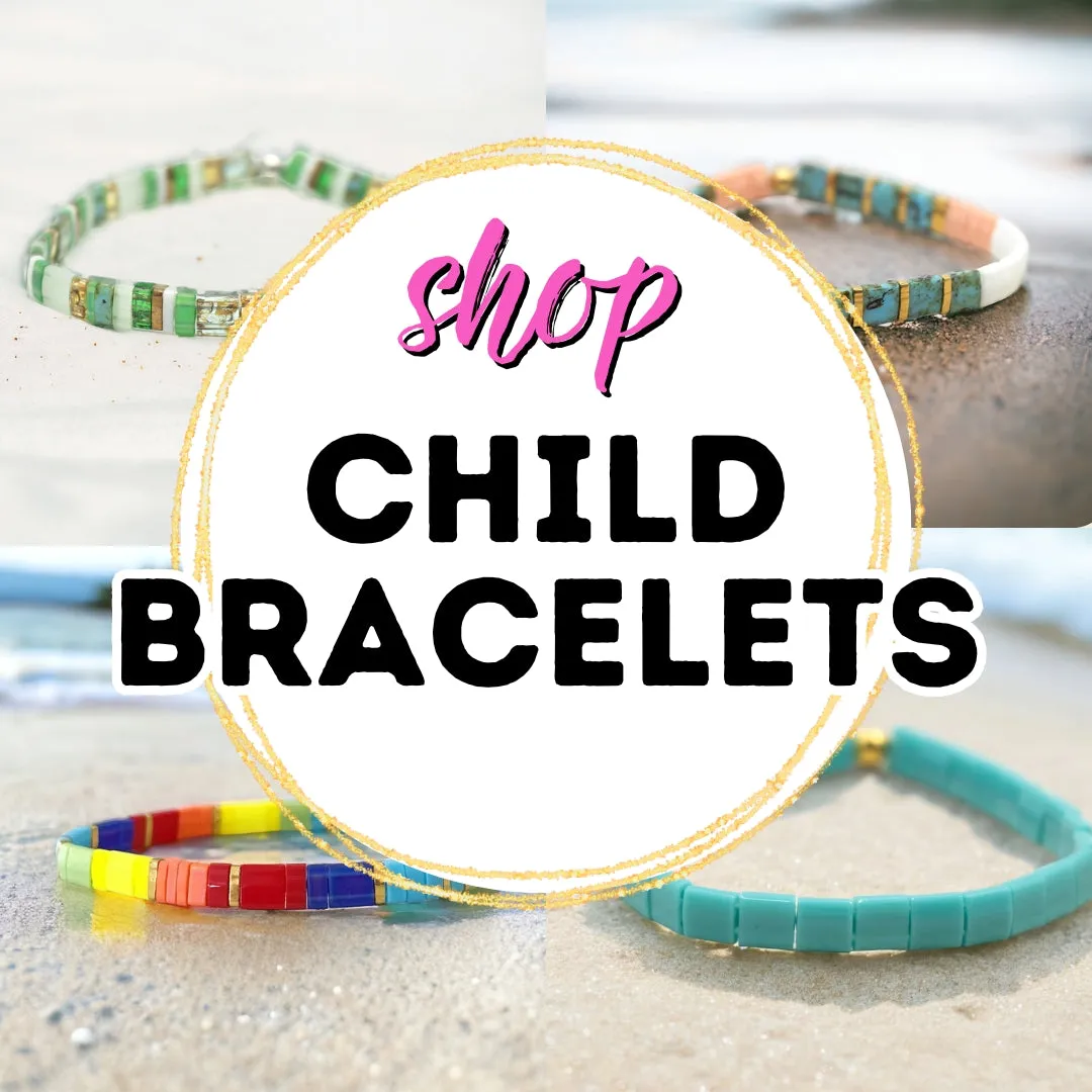 CHILD Bracelets - 4.75 Inches 3 STYLES